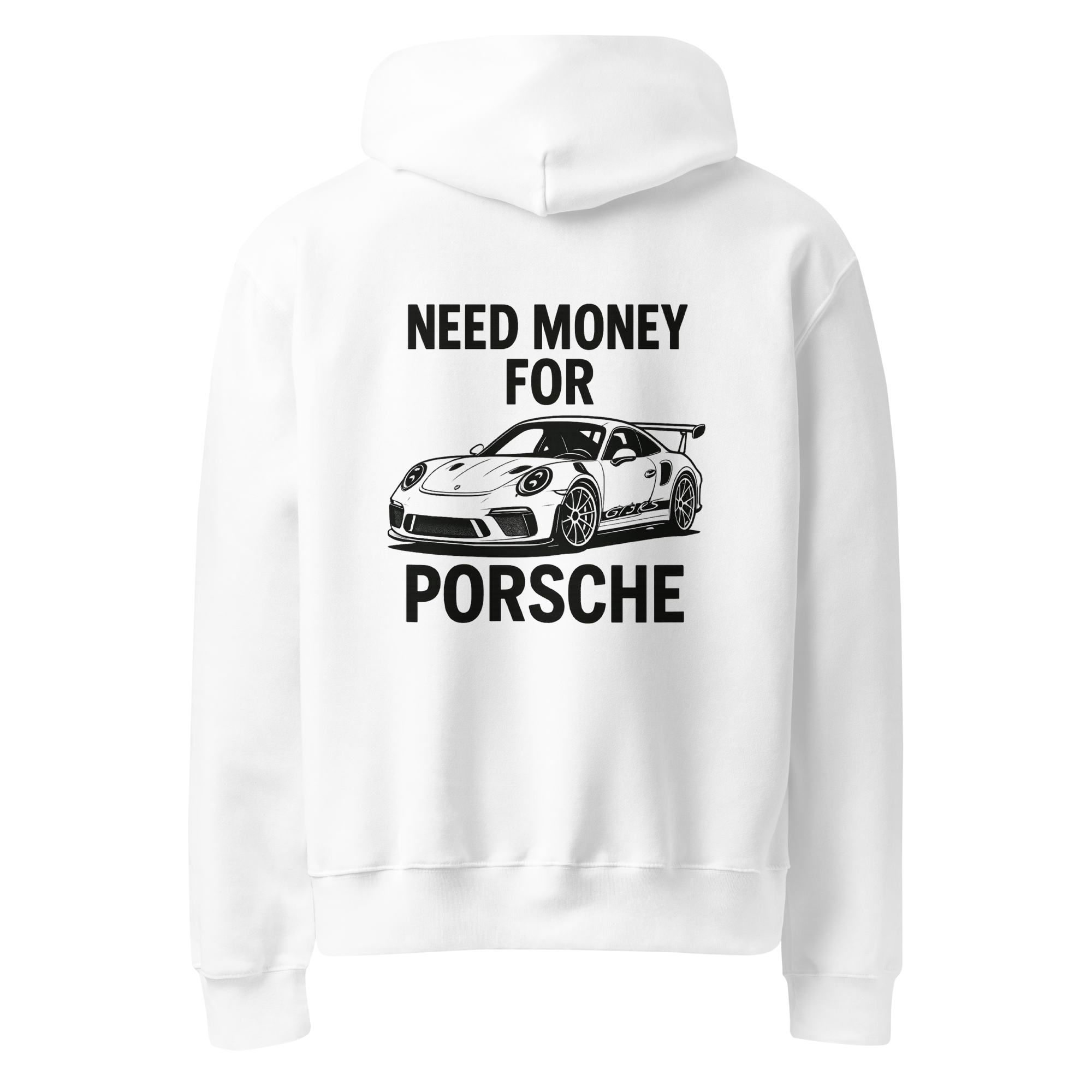 Oversized heavyweight hoodie "NEED MONEY FOR PORSCHE"